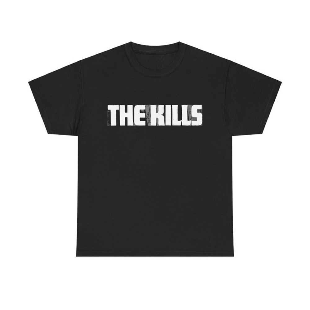 The Kills Unisex Gift Shirt, Rock Unisex Heavy Cotton Tee